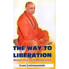 The way to Liberation [Moksha Dharma of Mahabharata]